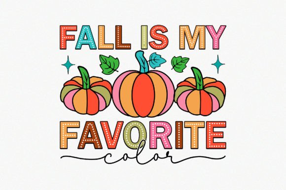 Fall is My Favorite Color